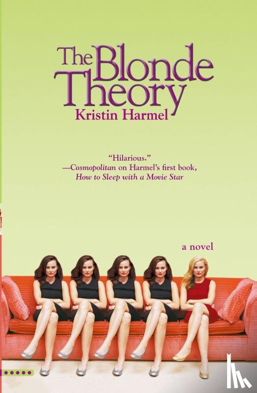 Harmel, Kristin - The Blonde Theory
