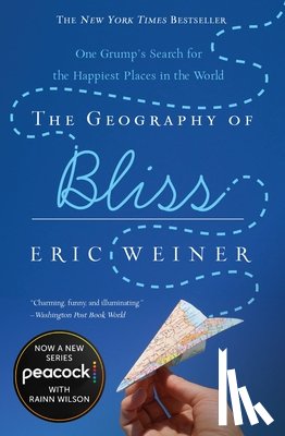 Eric Weiner - The Geography of Bliss