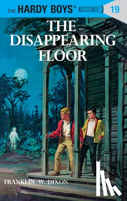 Dixon, Franklin W. - Hardy Boys 19: the Disappearing Floor