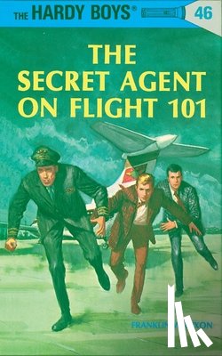 Dixon, Franklin W. - Hardy Boys 46: the Secret Agent on Flight 101