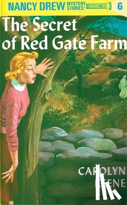 Keene, Carolyn - Nancy Drew 06: the Secret of Red Gate Farm