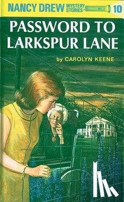 Keene, Carolyn - Nancy Drew 10: Password to Larkspur Lane