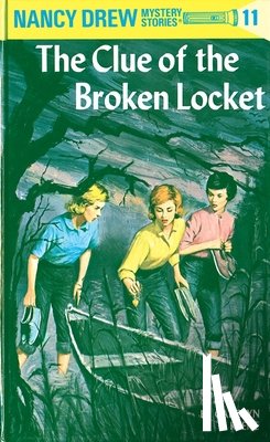 Keene, Carolyn - Nancy Drew 11: the Clue of the Broken Locket
