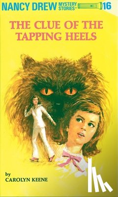 Keene, Carolyn - Nancy Drew 16: the Clue of the Tapping Heels