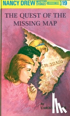Keene, Carolyn - Nancy Drew 19: the Quest of the Missing Map
