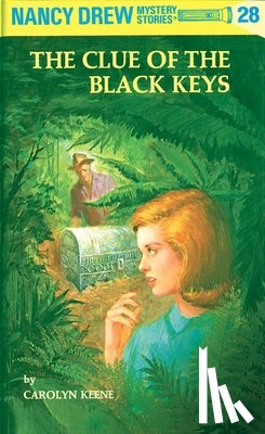 Keene, Carolyn - Nancy Drew 28: the Clue of the Black Keys