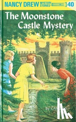 Keene, Carolyn - Nancy Drew 40: the Moonstone Castle Mystery