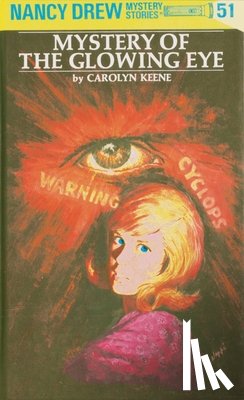 Keene, Carolyn - Nancy Drew 51: Mystery of the Glowing Eye