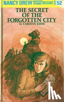 Keene, Carolyn - Nancy Drew 52: the Secret of the Forgotten City