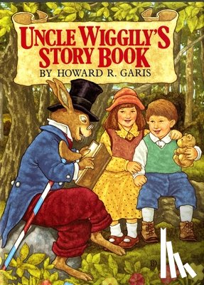 Garis, Howard - Uncle Wiggily's Story Book