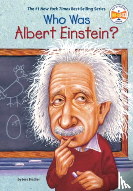 Brallier, Jess, Who HQ - Who Was Albert Einstein?