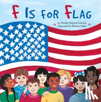 Lewison, Wendy Cheyette - F Is for Flag