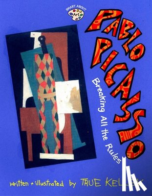 Kelley True - Pablo Picasso