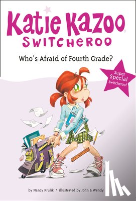 Krulik, Nancy - Who's Afraid of Fourth Grade?