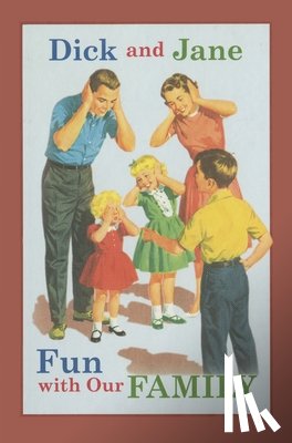 Grosset & Dunlap - Dick and Jane Fun with Our Family