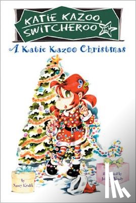 Krulik, Nancy - A Katie Kazoo Christmas