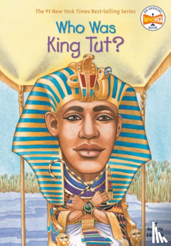 Edwards, Roberta, Who HQ - Who Was King Tut?