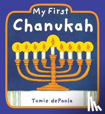 dePaola, Tomie - My First Chanukah