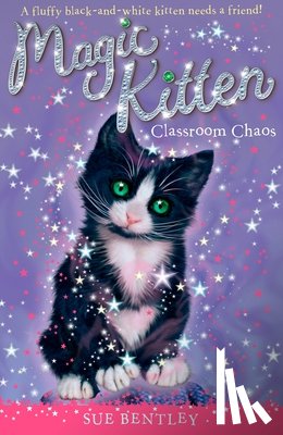 Bentley, Sue - Classroom Chaos