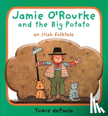 dePaola, Tomie - Jamie O'Rourke and the Big Potato