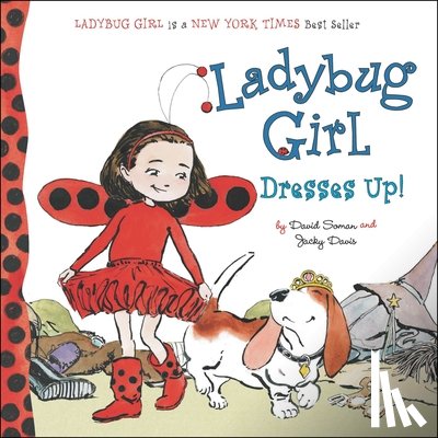 Davis, Jacky - Ladybug Girl Dresses Up!