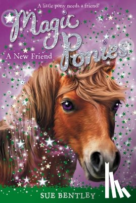 Bentley, Sue - A New Friend