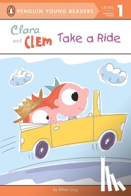 Long, Ethan - Clara and Clem Take a Ride