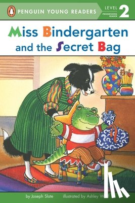 Slate, Joseph - Miss Bindergarten and the Secret Bag