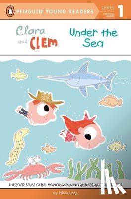 Long, Ethan - Clara and Clem Under the Sea