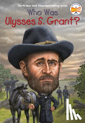 Stine, Megan, Who HQ - Who Was Ulysses S. Grant?