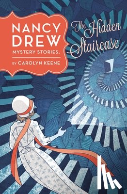 Carolyn Keene - Nancy Drew: The Hidden Staircase: Book Two