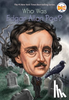 Gigliotti, Jim, Who HQ - Who Was Edgar Allan Poe?