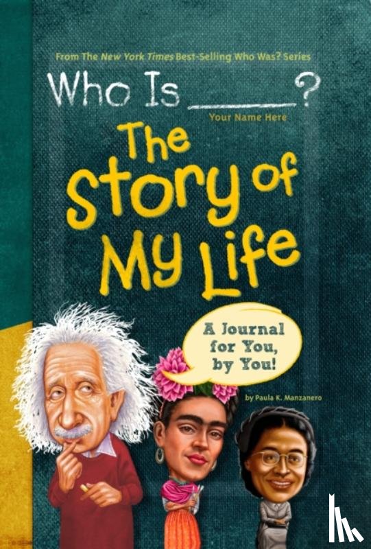 Manzanero, Paula K., Who HQ - Who Is (Your Name Here)?: The Story of My Life
