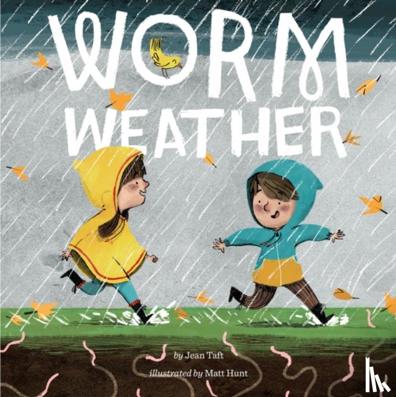 Taft, Jean - Worm Weather