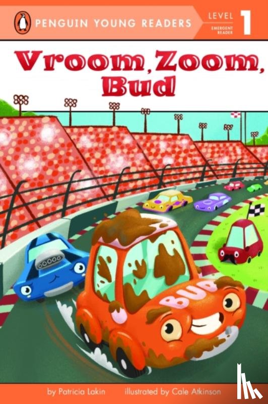 Lakin, Patricia - Vroom, Zoom, Bud