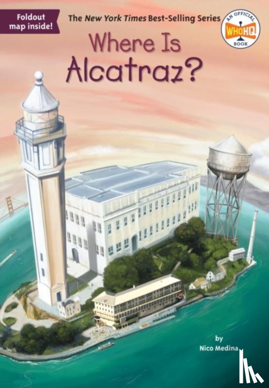 Medina, Nico, Who HQ - Where Is Alcatraz?