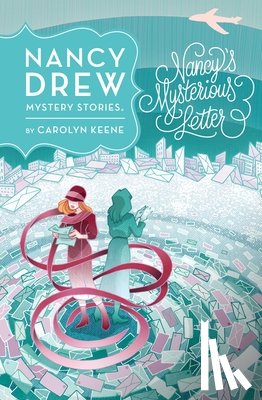 Carolyn Keene - Nancy Drew: Nancy's Mysterious Letter: Book Eight