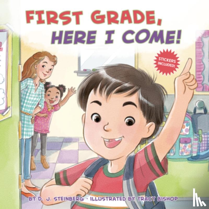 Steinberg, D.J. - First Grade, Here I Come!