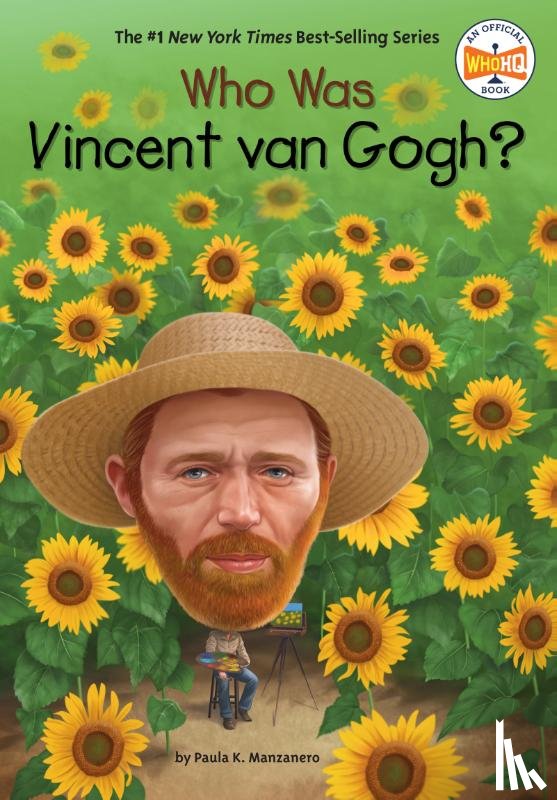 Manzanero, Paula K., Who HQ - Who Was Vincent van Gogh?