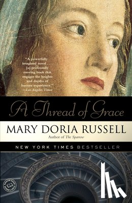Russell, Mary Doria - A Thread of Grace