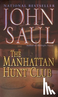 Saul, John - The Manhattan Hunt Club