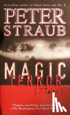 Straub, Peter - MAGIC TERROR