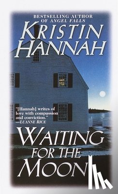 Hannah, Kristin - Waiting for the Moon