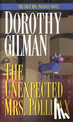 Gilman, Dorothy - UNEXPECTED MRS POLLIFAX