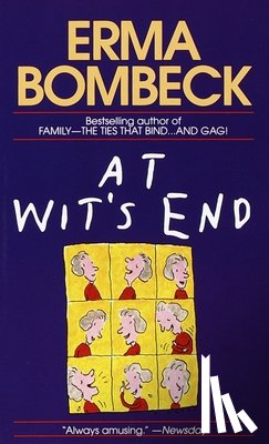 Bombeck, Erma - AT WITS END