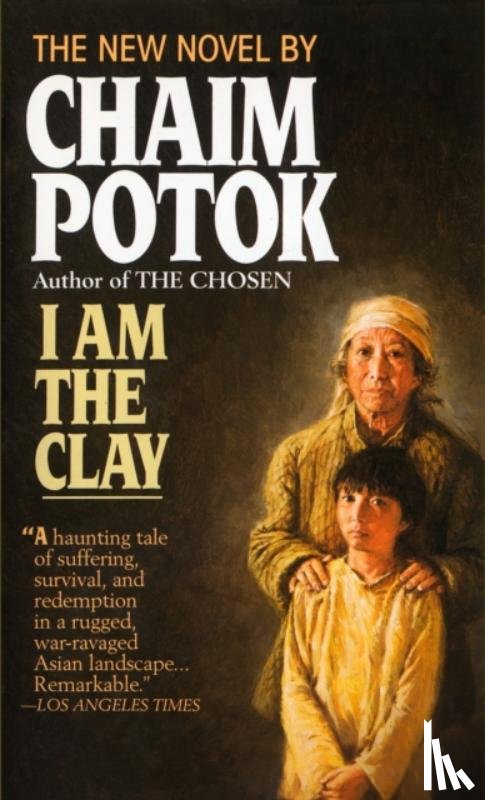 Potok, Chaim - I Am the Clay