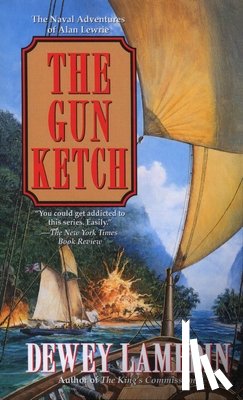 Lambdin, Dewey - The Gun Ketch: The Naval Adventures of Alan Lewrie