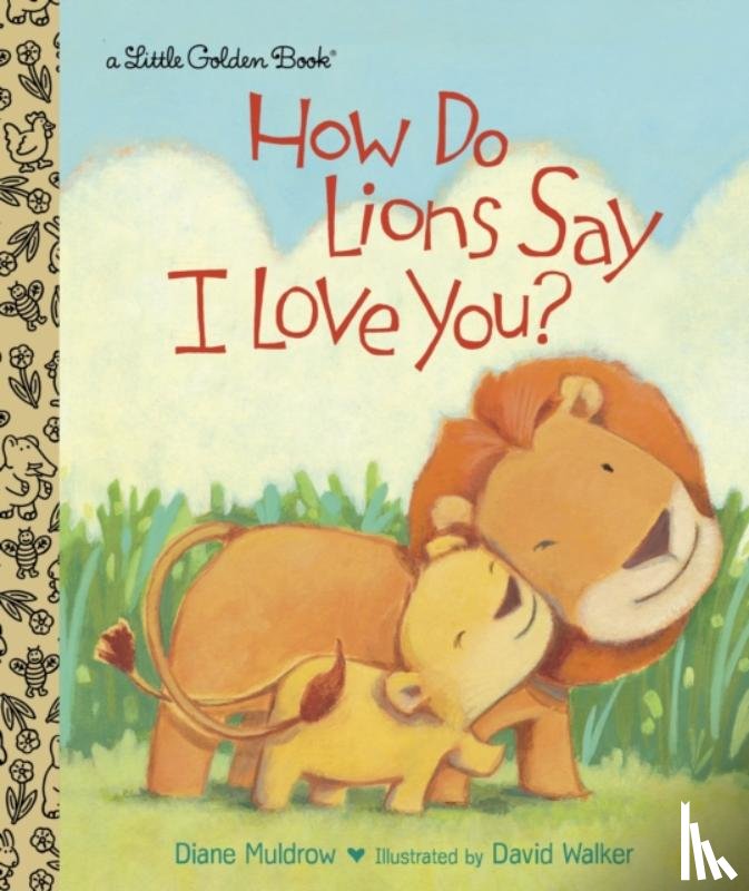 Muldrow, Diane - How Do Lions Say I Love You?