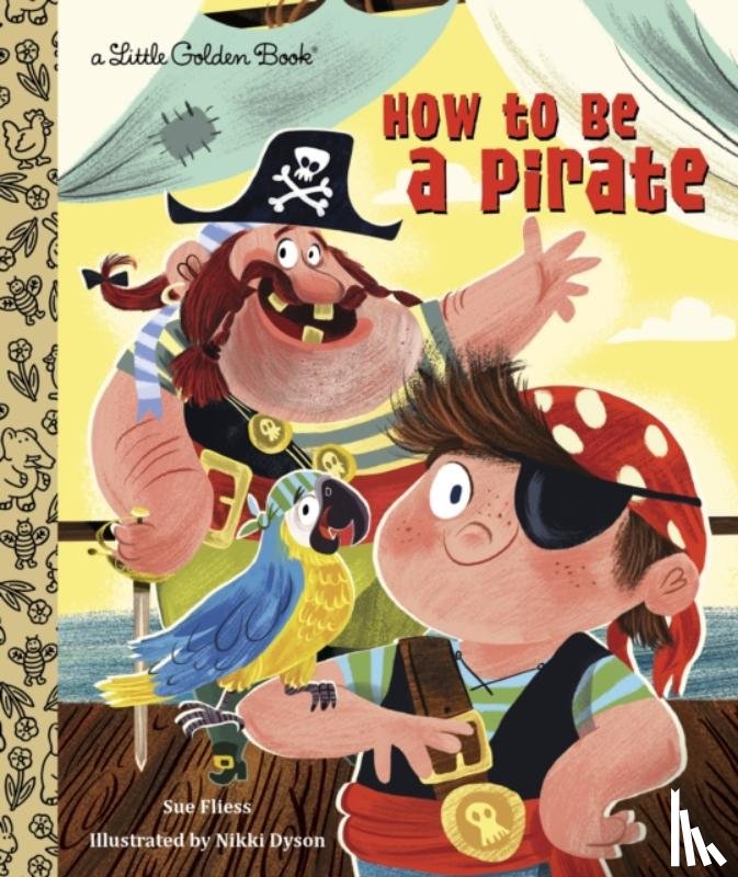 Fliess, Sue - How to Be a Pirate