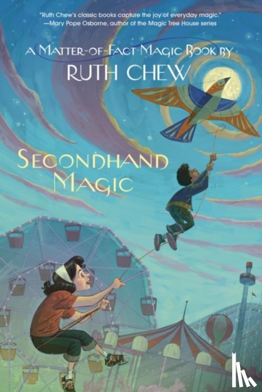 Chew, Ruth - A Matter-of-Fact Magic Book: Secondhand Magic